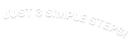 Just 3 Simple Steps! (1)